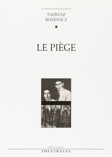 Le piège