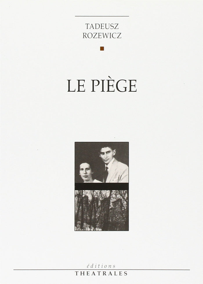 Le piège