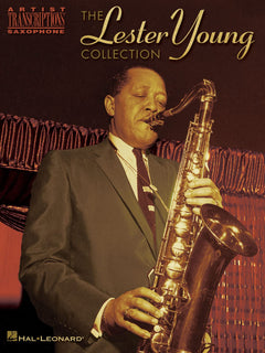 The Lester Young Collection. Saxophone Ténor.