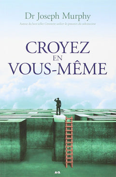 Croyez en vous-même