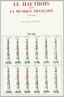 Le Hautbois dans la musique française, 1650-1800.