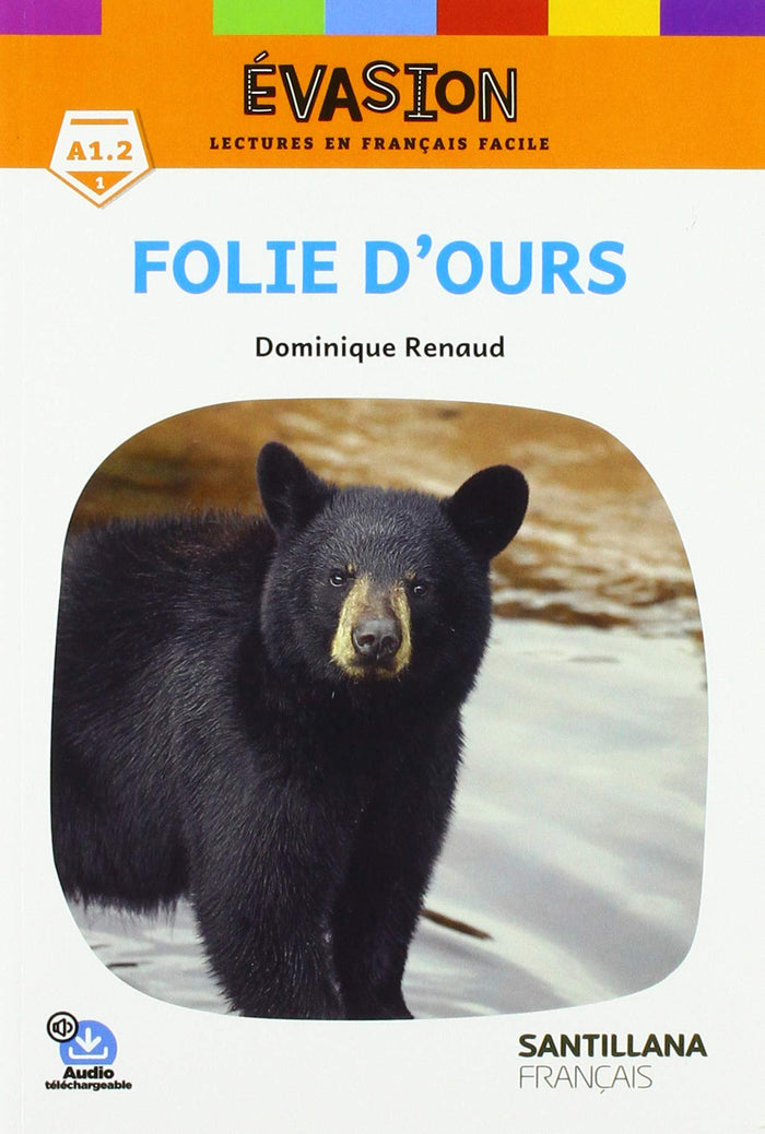 Folie d'ours
