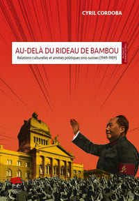 Au-delà du rideau de bambou
