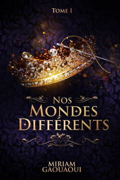 Nos mondes différents