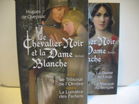 le chevalier noir et la dame blanche (4 volumes en 2 livres)