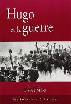 Hugo Et La Guerre