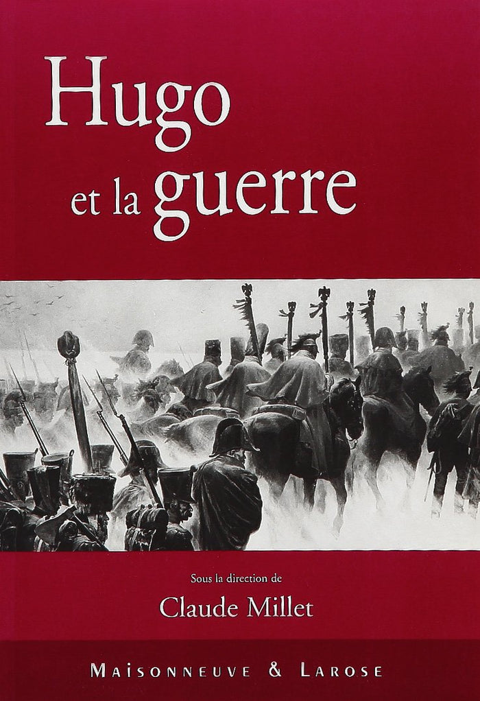 Hugo Et La Guerre
