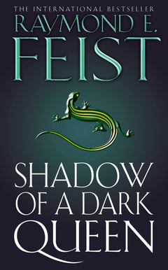 The Serpentwar Saga. Shadow Of A Dark Queen, volume 1
