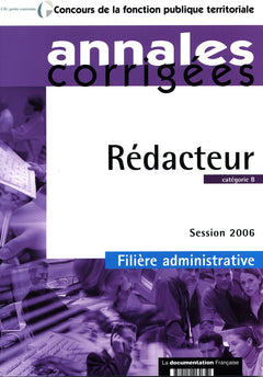 Rédacteur: Annales corrigées, catégorie B, Filière administrative