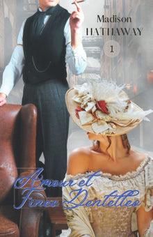 Amour et fines dentelles