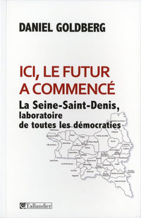 Ici le futur a commencé