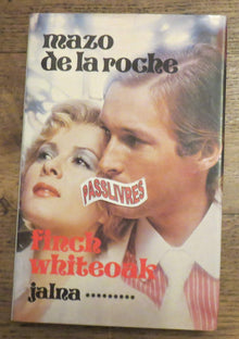 Finch Whiteoak (Les Jalna, Tome 9)