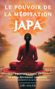 Le Pouvoir de la Méditation JAPA