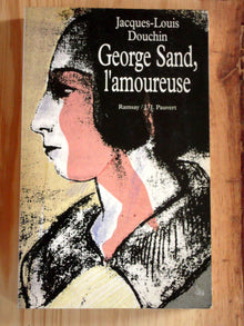 George sand, l'amoureuse