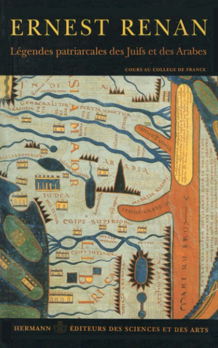 Légendes patriarcales des Juifs et des Arabes