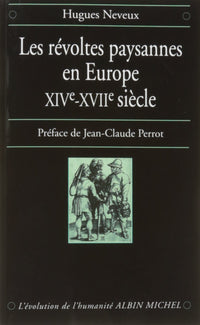 Les révoltes paysannes en Europe, XIVe-XVIIe siècle