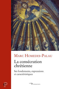 La consécration chrétienne