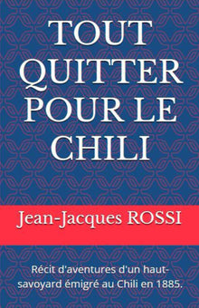 Tout quitter pour le Chili