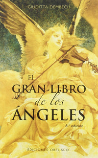 Gran libro de los angeles/ Great book of Angels