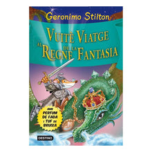 Vuitè Viatge al Regne de la Fantasia