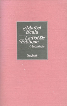 La poésie érotique: Anthologie