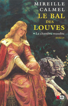 Le bal des louves - tome 1