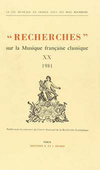 Recherches sur la musique française classique. Volume (20) XX.
