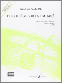 Du solfège sur la FM 440.2 - Volume 2 : Débutant 2