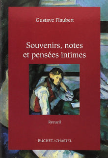 Souvenirs notes et pensées intimes