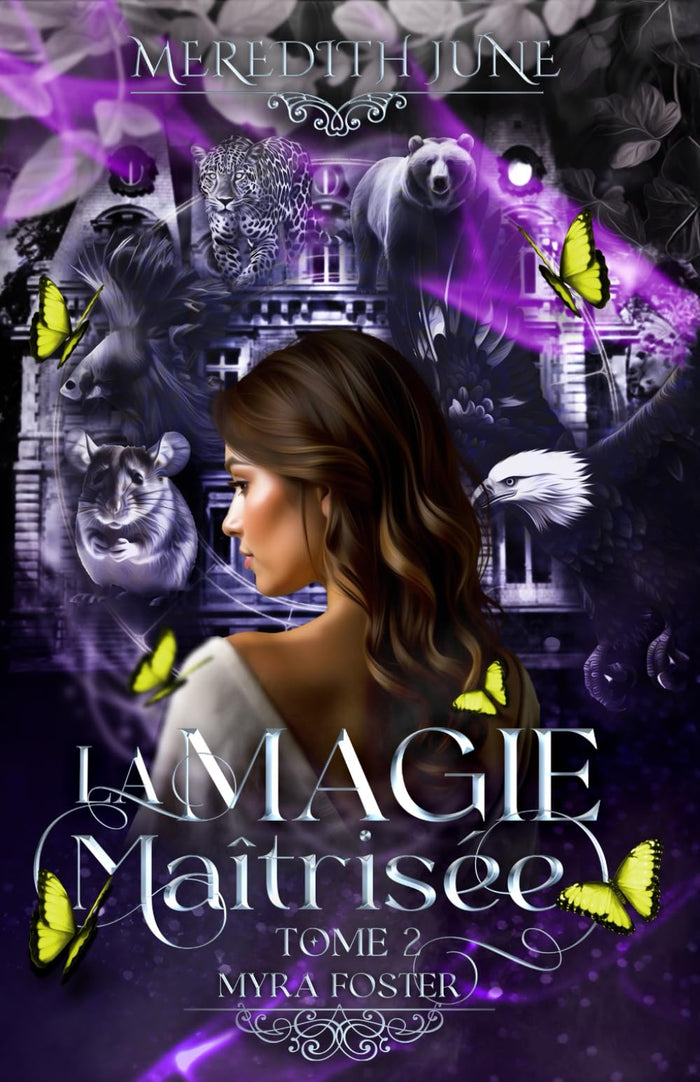 La Magie Maîtrisée