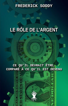 Le rôle de l'argent