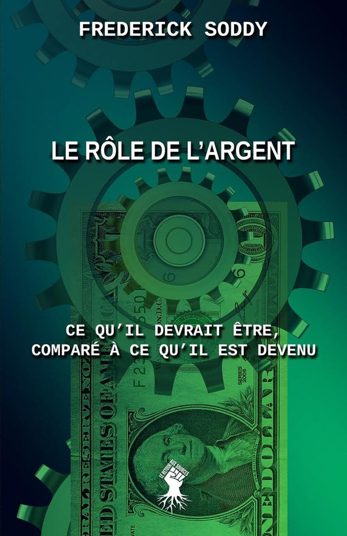 Le rôle de l'argent