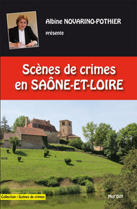 Scènes de crimes en Saône et Loire