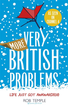 More Very British Problems Life Just Got Awkward