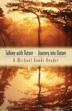 Talking with Nature and Journey into Nature