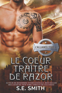 Le Cœur traître de Razor