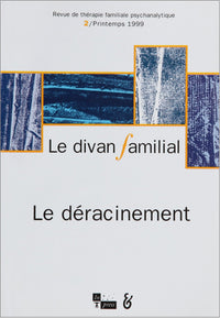 Le divan familial n °2/printemps 1999