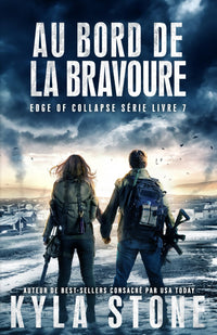 Au bord de la bravoure