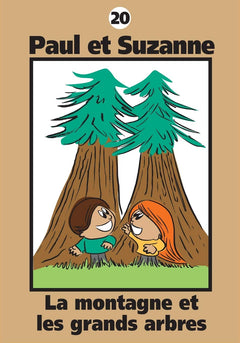 Paul et Suzanne - La montagne et les grands arbres