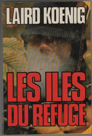 Les Îles du refuge (Le Livre de poche)