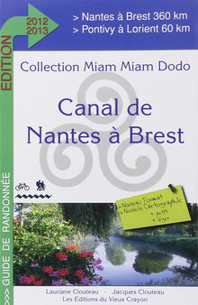 Canal de Nantes à Brest 2012-2013