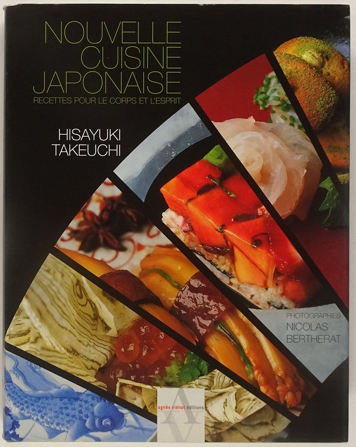 Nouvelle cuisine japonaise : Recettes pour le corps et l'esprit