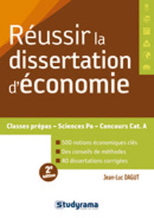 Réussir la dissertation d'économie