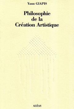 Philosophie de la création artistique