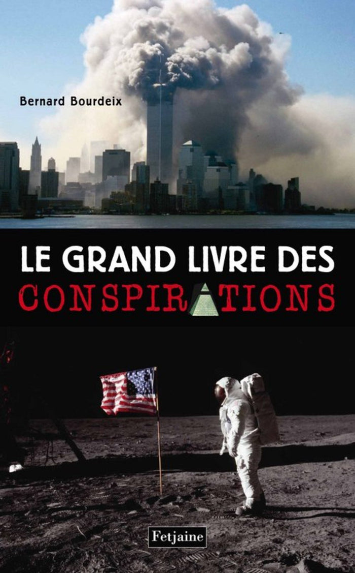 Le grand livre des conspirations