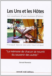 **LES UNS ET LES HOTES