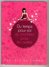 Du temps pour soi du bonheur pour les autres