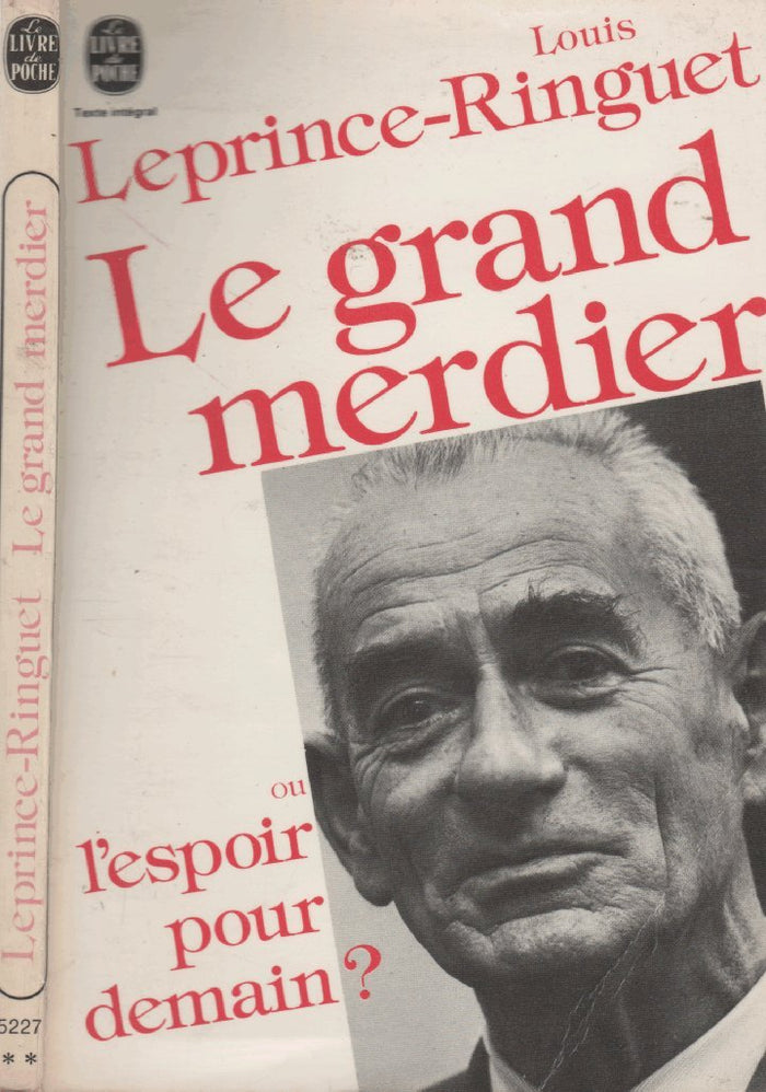 Le grand merdier ou l'espoir pour demain ?