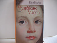 Mystérieuse Manon