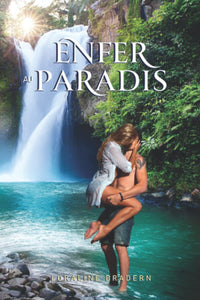 Enfer au Paradis